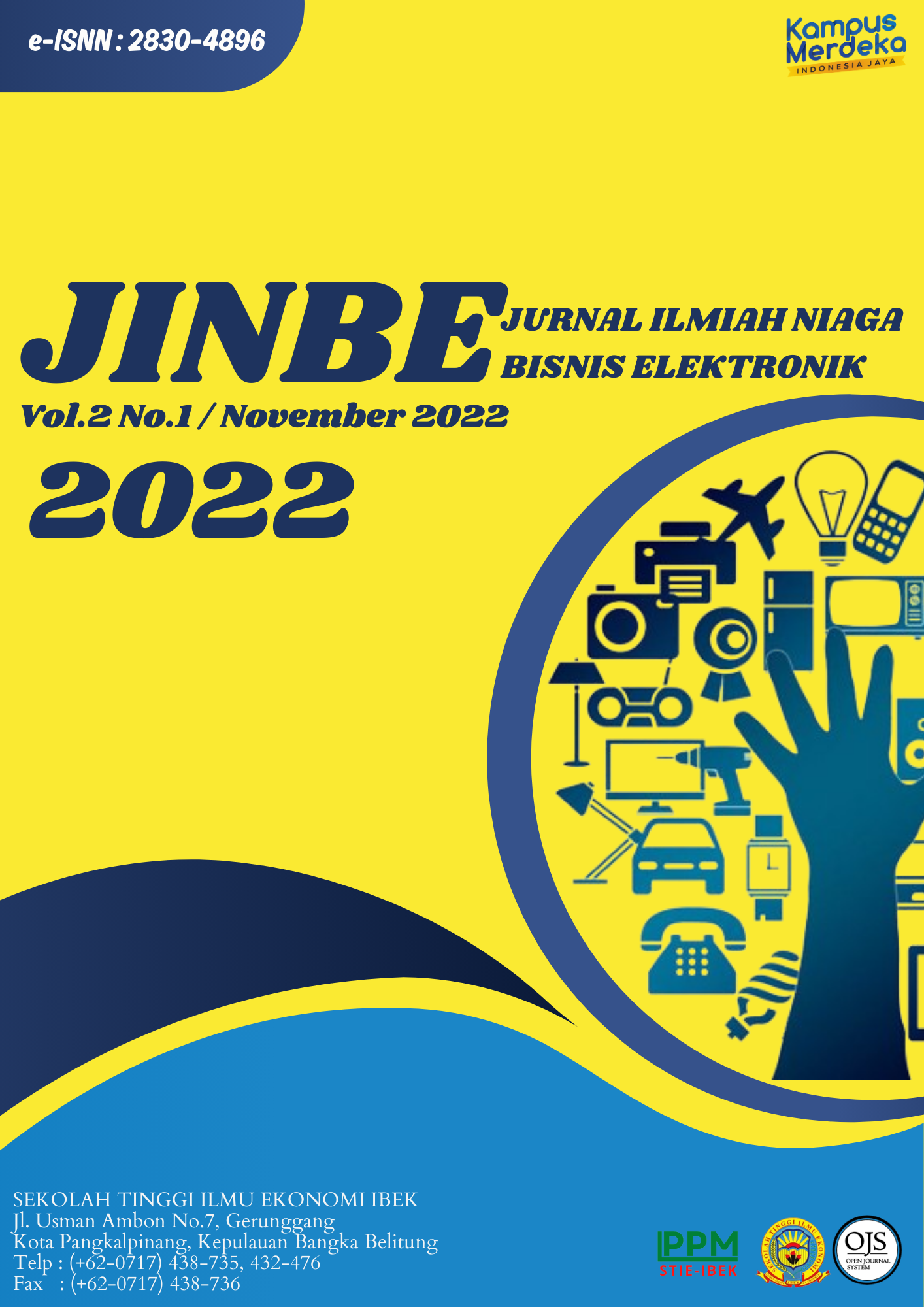 					View Vol. 2 No. 1 (2022): JURNAL ILMIAH NIAGA BISNIS ELEKTRONIK
				