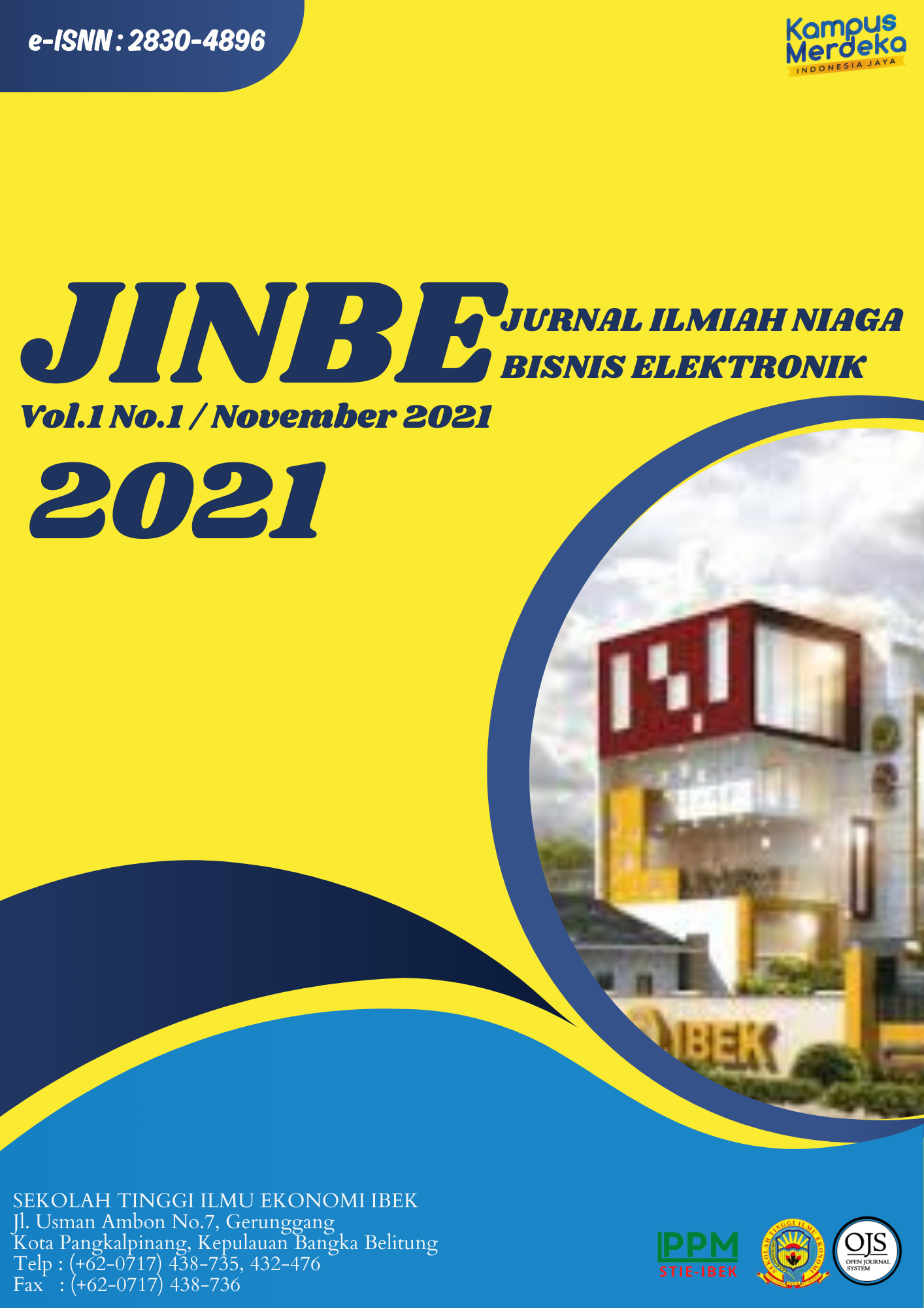 					View Vol. 1 No. 1 (2021): JURNAL ILMIAH NIAGA BISNIS ELEKTRONIK
				